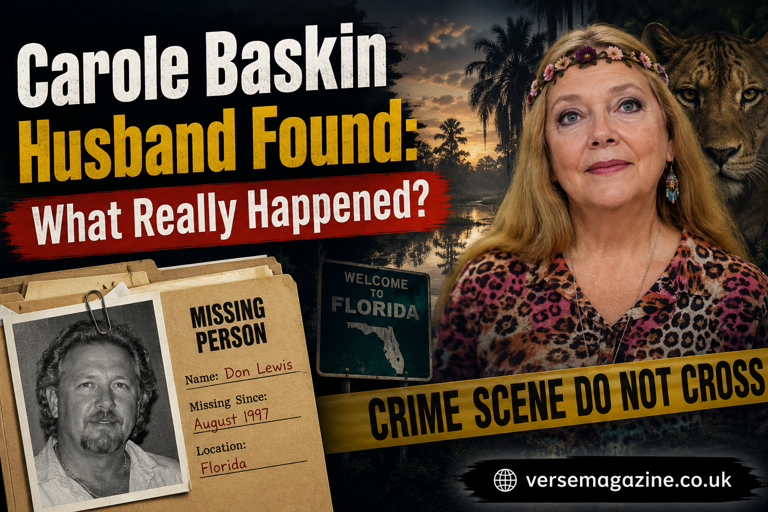 Carole Baskin Husband Found: What Really Happened?